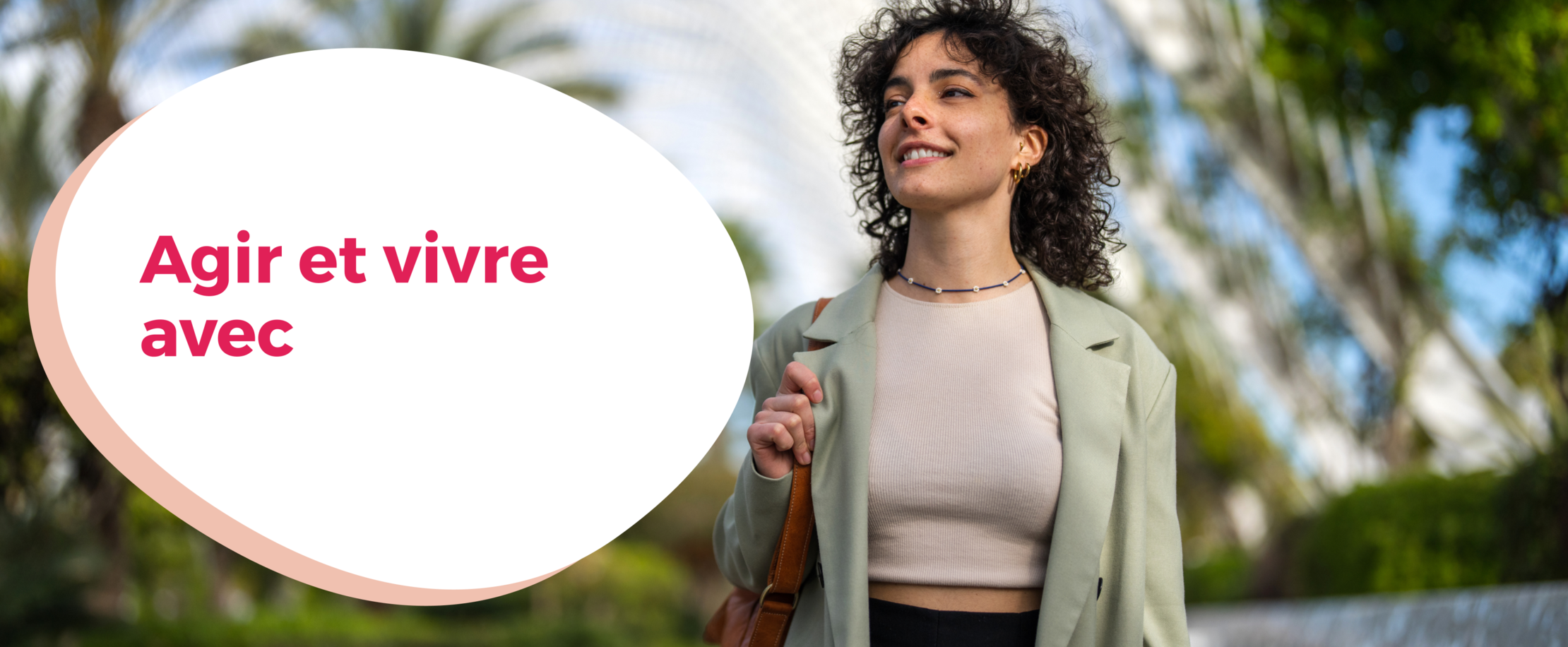 Agir et vivre avec